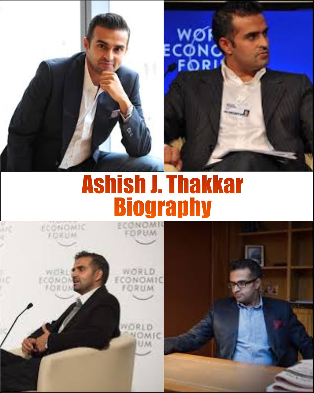 Ashish J. Thakkar Biography