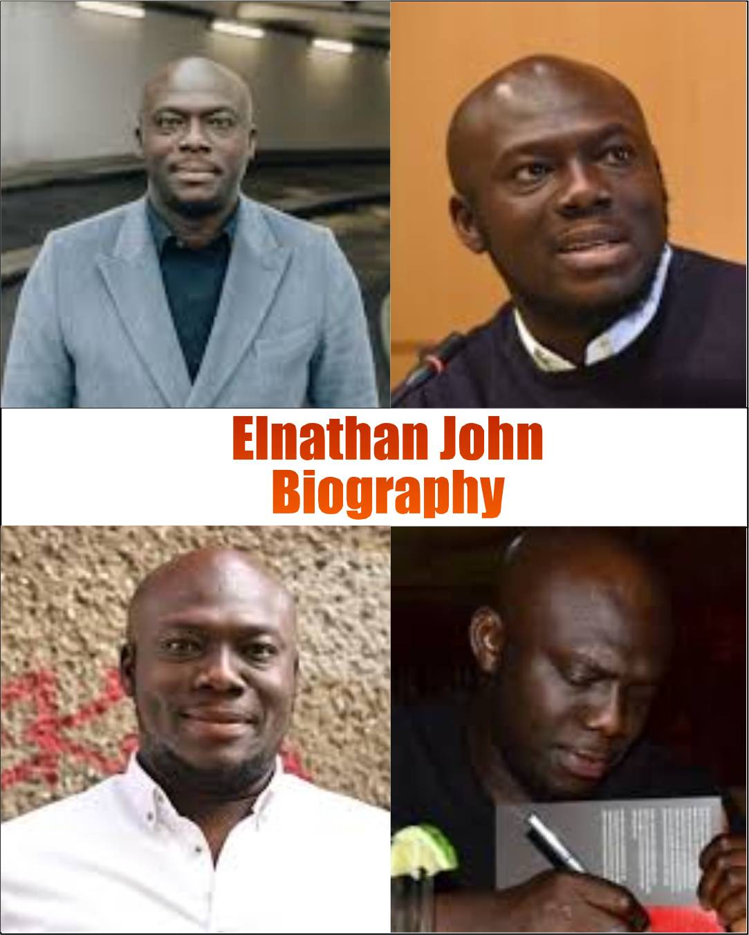 Elnathan John Biography