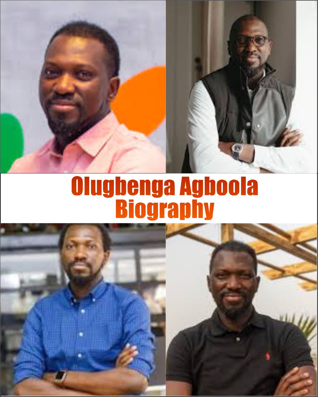 Olugbenga Agboola Biography